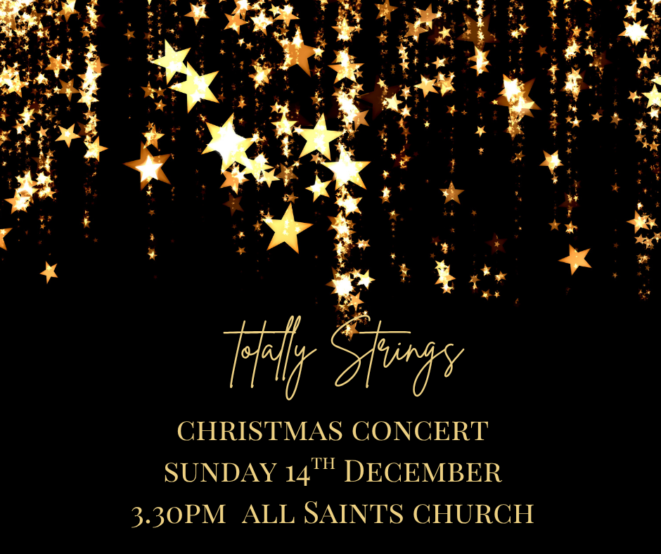 Christmas Concert Sunday 14th December 3 30pm At All Saints Church